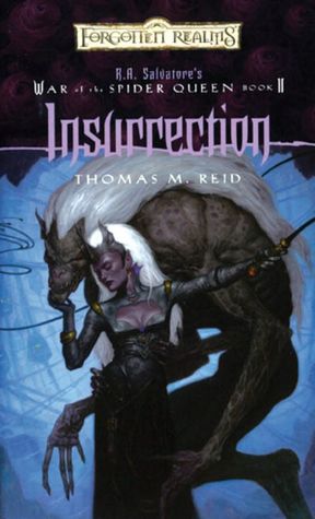 Forgotten Realms: Insurrection (War of the Spider Queen #2)