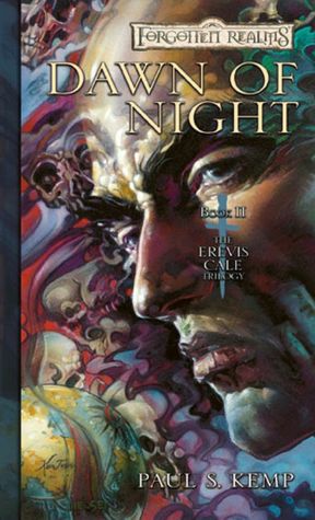 Forgotten Realms: Dawn of Night (Erevis Cale Trilogy #2)