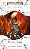Forgotten Realms: Forsaken House (Last Mythal #1)