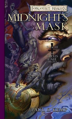 Forgotten Realms: Midnight's Mask (Erevis Cale Trilogy #3)