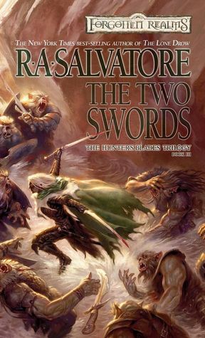 Forgotten Realms: The Two Swords (Hunter's Blades #3)