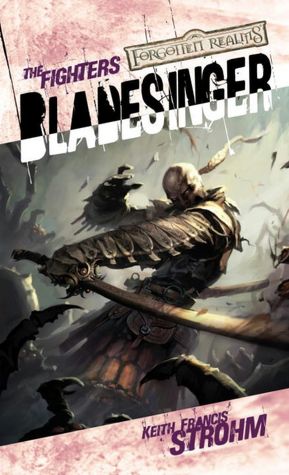 Forgotten Realms: Bladesinger (Fighters #4)