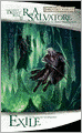 Forgotten Realms: Exile (Legend of Drizzt #2)