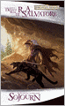Forgotten Realms: Sojourn (Legend of Drizzt #3)