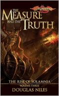 Dragonlance - The Measure and the Truth (Rise of Solamnia #3)