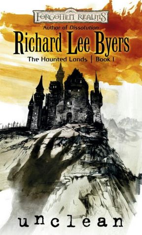 Forgotten Realms: Unclean (Haunted Lands #1)