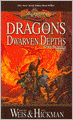 Dragonlance: Dragons of the Dwarven Depths (Lost Chronicles #1)