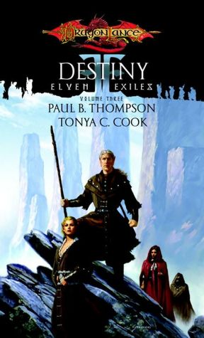 Dragonlance - Destiny (Elven Exiles Series #3)