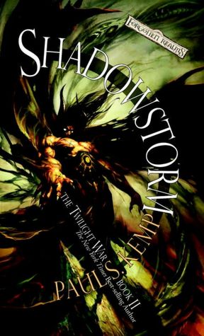 Forgotten Realms: Shadowstorm (Twilight War Series #2)