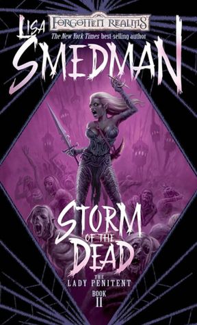 Storm of the Dead: The Lady Penitent, Book II