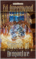 Forgotten Realms: Swords of Dragonfire (Knights of Myth Drannor #2)