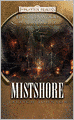 Mistshore (Forgotten Realms Ed Greenwood Presents Waterdeep Series)