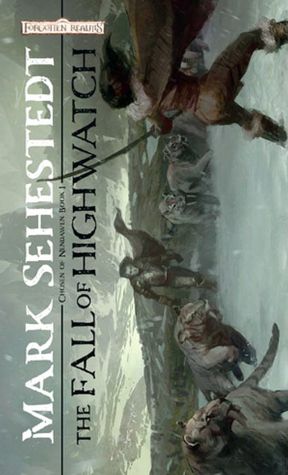 The Fall of Highwatch (Chosen of Nendawen Series #1)