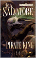 Forgotten Realms : The Pirate King (Transitions Series #2)