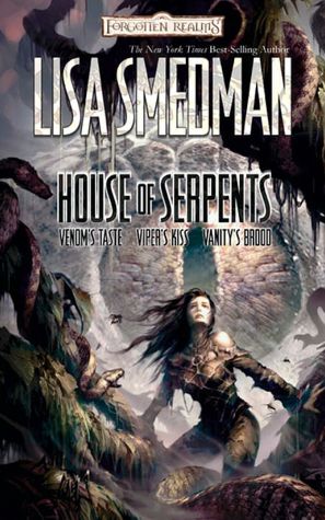 House of Serpents: A Forgotten Realms Omnibus