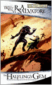 Forgotten Realms: The Halfling's Gem (Legend of Drizzt #6)
