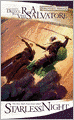 Forgotten Realms: Starless Night (Legend of Drizzt #8)