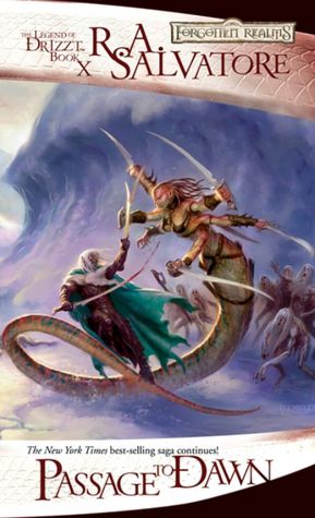 Forgotten Realms: Passage to Dawn (Legend of Drizzt #10)