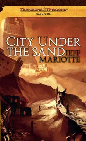 City Under the Sand (Dark Sun Series)