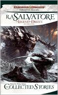 The Collected Stories: The Legend of Drizzt