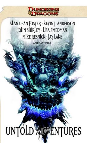 Untold Adventures: A Dungeons & Dragons Anthology