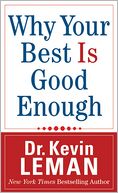 Why Your Best Is Good Enough