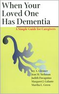 download When Your Loved One Has Dementia : A Simple Guide for Caregivers book