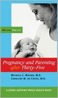 download Pregnancy and Parenting after Thirty-Five : Mid Life, New Life book