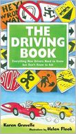 Driving Book: Everything New Drivers Need to Know but Don't Know to Ask