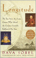 Longitude: The True Story of a Lone Genius Who Solved the Greatest Scientific Problem of His Time