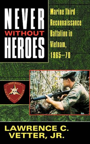 Never Without Heroes