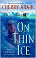 On Thin Ice