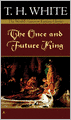 The Once And Future King (Turtleback School & Library Binding Edition)