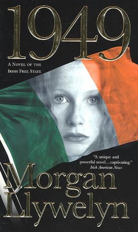 1949: A Novel of the Irish Free State