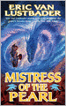 Mistress of the Pearl (Pearl Saga Series #3)