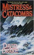 Mistress of the Catacombs (Lord of the Isles Series #4)