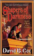 Shapers of Darkness (Winds of the Forelands Series, #4)