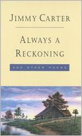 Always a Reckoning, and Other Poems