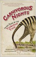 download Carnivorous Nights : On the Trail of the Tasmanian Tiger book