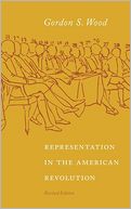 Representation in the American Revolution: Revised Edition
