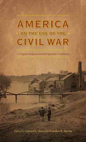 America on the Eve of the Civil War