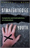 download Straightedge Youth : Complexity and Contradictions of a Subculture book