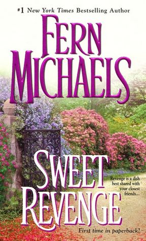 Sweet Revenge (Sisterhood Series #5)
