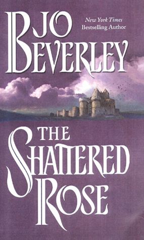 The Shattered Rose