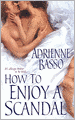How to Enjoy a Scandal