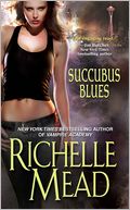 Succubus Blues (Georgina Kincaid Series #1)