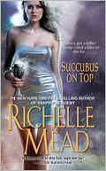 Succubus on Top (Georgina Kincaid Series #2)