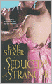 Seduced by a Stranger