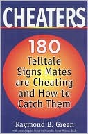 Cheaters: 180 Telltale Signs Mates Are Cheating and How to Catch Them