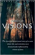 I Believe in Visions